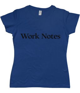 Work Notes Women’s T-Shirt